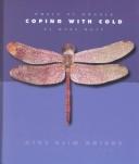 Cover of: Coping With Cold (Hoff, Mary King. World of Wonder.) (Hoff, Mary King. World of Wonder.)