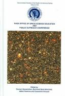 Cover of: NASA Office of Space Science Education and Public Outreach Conference: proceedings of a meeting held at the Union League Club of Chicago, Chicago, Illinois, USA, 12-14 June, 2002