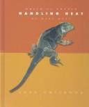 Cover of: Handling Heat (Hoff, Mary King. World of Wonder.) | 
