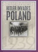 Cover of: Hitler Invades Poland by John Malam