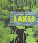 Cover of: Lakes Timeless Reservoirs: Timeless Reservoirs (Lifeviews) (Lifeviews)