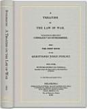 Cover of: A Treatise On The Law Of War by Cornelius van Bynkershoek, Peter Stephen Du Ponceau, Cornelius van Bynkershoek