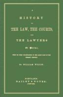 Cover of: A History of the Law: The Courts, And the Lawyers of Maine, from Its First Colonization to the Early Part of the Present Century