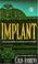 Cover of: Implant