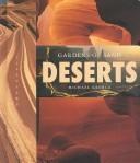 Cover of: Deserts: gardens of sand