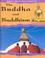 Cover of: The Buddha and Buddhism (Great Religious Leaders)
