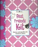 Cover of: Coconut Best Friends Kit: Games and Goodies for Friends to Share (American Girl Today)