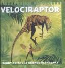 Cover of: Velociraptor (Olshevsky. Discovering Dinosaurs.)