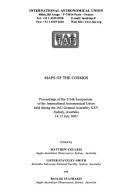 Cover of: Maps of the cosmos: proceedings of the 216th symposium of the International Astronomical Union held during the IAU General Assembly XXV, Sydney, Australia, 14-17 July 2003