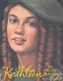 Cover of: Kathleen: the Celtic knot