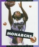 Cover of: The History of the Sacramento Monarchs (Women's Pro Basketball Today)
