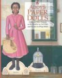 Cover of: Addy's Paper Dolls: Addy and Her Friends With Outfits to Cut Out and Scenes to Play With (The American Girls Collection)