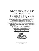 Cover of: Dictionnaire de droit et de pratique, contenant l'explication des termes de droit, d'ordonnances, de coutumes, & de pratique. avec les jurisdictions de france