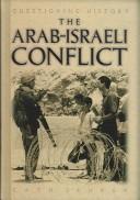 Cover of: The Arab-Israeli Conflict (Questioning History)