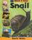 Cover of: Snail (Watts, Barrie. Watch It Grow.)