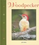 Cover of: Woodpeckers (Kalz, Jill. Birds.) | 