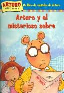 Cover of: Arturo y el Misterioso Sobre (Arthur Chapter Books #1) by Marc Brown