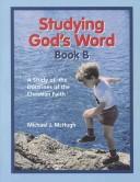 Cover of: Studying God's Word Book B