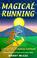 Cover of: Magical running