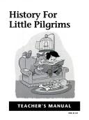 Cover of: History for Little Pilgrims