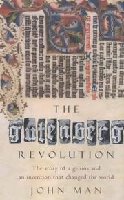 Cover of: The Gutenberg Revolution by John Man