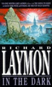 Cover of: In the Dark by Richard Laymon