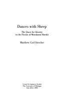Cover of: Dances With Sheep: The Quest for Identity in the Fiction of Murakami Haruki (Michigan Monograph Series in Japanese Studies)