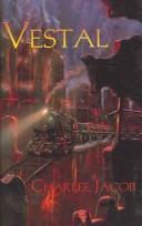 Cover of: Vestal by Charlee Jacob