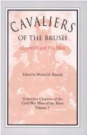 Cover of: Cavaliers of the brush by Michael E. Banasik