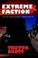 Cover of: Extreme Faction