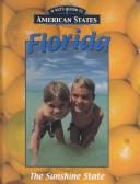 Cover of: Florida (Kid's Guide to American States) by Ann Sullivan