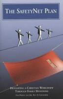 Cover of: Safetynet Plan: Developing a Christian Worldview Through Family Devotions