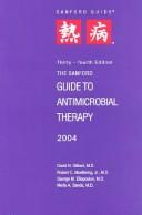 Cover of: The Sanford Guide to Antimicrobial Therapy, 2004