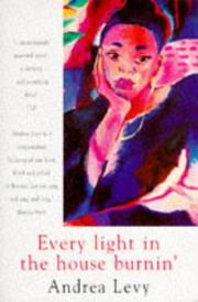 Cover of: Every Light in the House Burnin' by Andrea Levy