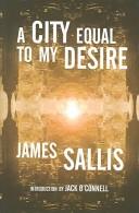 Cover of: A City Equal To My Desire
