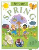 Cover of: Spring (Claybourne, Anna. Seasons.) by Anna Claybourne