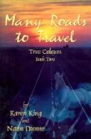 Cover of: Many Roads to Travel