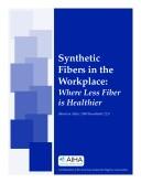 Cover of: Synthetic Fibres in the Workplace: Where Less Is Healthier