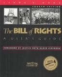 Cover of: The Bill of Rights by Linda R. Monk, Linda R. Monk