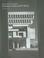 Cover of: The Architecture of Kallmann McKinnell & Wood