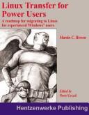 Cover of: Linux Transfer for Windows Power Users by Martin C. Brown