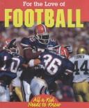 Cover of: Football (For the Love of Sports)