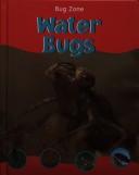 Cover of Water Bugs (Bug Zone)