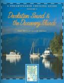 Cover of: Dreamspeaker Cruising Guide: Volume 2 - Desolation Sound & the Discovery Islands
