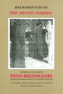 Cover of: Backgrounds on the Divine comedy by Dino Bigongiari