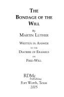 Cover of: The Bondage of the Will (Ambassador Classics) by Martin Luther, Martin Luther