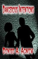 Cover of: Dangerous Intentions