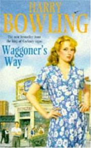 Cover of: Waggoner's way by Harry Bowling
