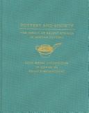 Cover of: Pottery and society: the impact of recent studies in Minoan pottery : gold medal colloquium in honor of Philip P. Betancourt : 104th annual meeting of the Archaeological Institute of America, New Orleans, Louisiana, 5 January 2003