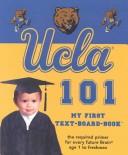 Cover of: UCLA 101: My First Text